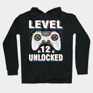 12th Birthday Boy Level 12 Unlocked Video Gamer 12 Years Hoodie